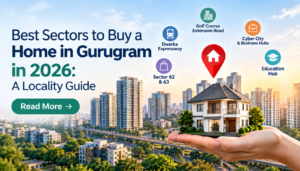 Buy a Home in Gurugram in 2026